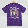 Please Be Patient With Me I'm From The 1900s Vintage TV Mineral Wash Tshirts Mineral Purple Please Be Patient With Me I'm From The 1900s Vintage TV Mineral Wash Tshirts Mineral Purple