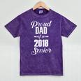 Proud Dad Of A 2018 Senior Graduation T Shirt Mineral Wash Tshirts Mineral Purple