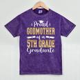 Proud Godmother Of 5th Grade Graduate 2023 Family Graduation Mineral Wash Tshirts Mineral Purple