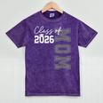 Proud Mom Of A 2026 Graduate Grad Senior Mother Graduation Mineral Wash Tshirts Mineral Purple