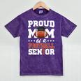 Proud Mom Of a Football Senior 2026 Graduation Gifts Mineral Wash Tshirts Mineral Purple