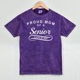 Proud Mom Of a Senior Class Of 2021 Graduation Mineral Wash Tshirts Mineral Purple