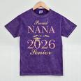 Proud Nana Of A 2026 Senior Graduate Graduation Mineral Wash Tshirts Mineral Purple