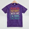 Retro Humor Please Be Patient With Me I'm From The 1900s Mineral Wash Tshirts Mineral Purple
