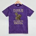 Retro Please Be Patient With Me I'm From The 1900s Projector Mineral Wash Tshirts Mineral Purple