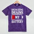 Socializing Drains My Battery Introvert Mineral Wash Tshirts Mineral Purple