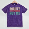 Society Is The Problem Not Me Sarcastic Introvert Mineral Wash Tshirts Mineral Purple Society Is The Problem Not Me Sarcastic Introvert Mineral Wash Tshirts Mineral Purple