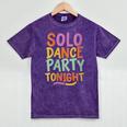 Solo Dance Party Tonight Singles Introvert Humor Mineral Wash Tshirts Mineral Purple Solo Dance Party Tonight Singles Introvert Humor Mineral Wash Tshirts Mineral Purple
