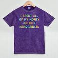 I Spent All My Money On 90's Memorabilia Nostalgia & Retro Mineral Wash Tshirts Mineral Purple I Spent All My Money On 90's Memorabilia Nostalgia & Retro Mineral Wash Tshirts Mineral Purple