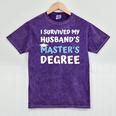 i Survived My Husbands Masters Degree College Graduation Mineral Wash Tshirts Mineral Purple