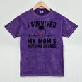 I Survived My Mom's Nursing Degree Nursing School Graduation Mineral Wash Tshirts Mineral Purple