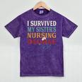 I Survived My Sister's Nursing Degree Graduation Nurse Lover Mineral Wash Tshirts Mineral Purple