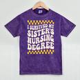 i Survived My Sisters Nursing Degree School Graduation Party Mineral Wash Tshirts Mineral Purple