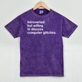 Techie Introvert Introverted Computer Nerd Mineral Wash Tshirts Mineral Purple Techie Introvert Introverted Computer Nerd Mineral Wash Tshirts Mineral Purple
