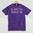 All About That Vibe Meme For Introverts Mineral Wash Tshirts Mineral Purple All About That Vibe Meme For Introverts Mineral Wash Tshirts Mineral Purple