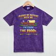 Vintage Please Be Patient With Me I'm From The 1900s Mineral Wash Tshirts Mineral Purple Vintage Please Be Patient With Me I'm From The 1900s Mineral Wash Tshirts Mineral Purple