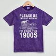 Vintage Please Be Patient I'm From The 1900s Saying Humor Mineral Wash Tshirts Mineral Purple Vintage Please Be Patient I'm From The 1900s Saying Humor Mineral Wash Tshirts Mineral Purple