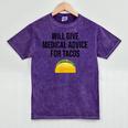 Will Give Medical Advice For Tacos Shirt Graduation MD Mineral Wash Tshirts Mineral Purple