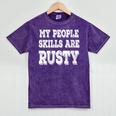 Women's My People Skills Are Rusty Introvert SPN Moments Mineral Wash Tshirts Mineral Purple Women's My People Skills Are Rusty Introvert SPN Moments Mineral Wash Tshirts Mineral Purple