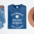 2019 Graduate -Keg Master Isn't a Career Graduation Mineral Wash Tshirts Mineral Navy