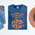 My Alone Time Is For Your Safety Coffee Lover Introvert Mineral Wash Tshirts Mineral Navy My Alone Time Is For Your Safety Coffee Lover Introvert Mineral Wash Tshirts Mineral Navy
