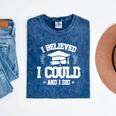 I Believed I Could And I Did Graduate Happy Graduation Day Mineral Wash Tshirts Mineral Navy