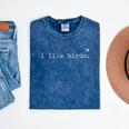 I Like Birds Minimalist Birdwatching Introvert Quote Mineral Wash Tshirts Mineral Navy