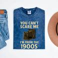 You Can't Scare Me I'm From The 1900s Vintage Camera Mineral Wash Tshirts Mineral Navy You Can't Scare Me I'm From The 1900s Vintage Camera Mineral Wash Tshirts Mineral Navy