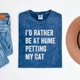 Cat Owner Introvert Stay Home Rather Pet Cat Mineral Wash Tshirts Mineral Navy
