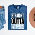 Cool Straight Outta Divinity School Graduation Shirt Mineral Wash Tshirts Mineral Navy