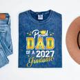Dad Graduation Senior 2027 Proud Dad Of a 2027 Graduate Mineral Wash Tshirts Mineral Navy