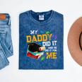 My Daddy Did It And He Did It For Me Graduate Graduation Mineral Wash Tshirts Mineral Navy