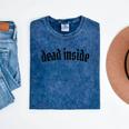 Dead Inside Saying Sarcasm Introvert Mineral Wash Tshirts Mineral Navy Dead Inside Saying Sarcasm Introvert Mineral Wash Tshirts Mineral Navy