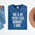 This Is My 'Expert-Level Introvert' Anti Social Sarcastic Mineral Wash Tshirts Mineral Navy This Is My 'Expert-Level Introvert' Anti Social Sarcastic Mineral Wash Tshirts Mineral Navy