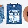 My Favorite Meetings Are Cancelled Ones Introvert Mineral Wash Tshirts Mineral Navy My Favorite Meetings Are Cancelled Ones Introvert Mineral Wash Tshirts Mineral Navy