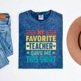 My Favorite Teacher Gave Me This School Graduation Student Mineral Wash Tshirts Mineral Navy