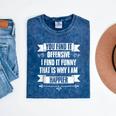 You Find It Offensive I Find It A Sarcastic Introvert Mineral Wash Tshirts Mineral Navy You Find It Offensive I Find It A Sarcastic Introvert Mineral Wash Tshirts Mineral Navy