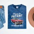 Fun Vintage Car Please Be Patient With Me I'm From The 1900s Mineral Wash Tshirts Mineral Navy