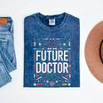 Future Doctor Graduation School Kids Toddler Women Men Mineral Wash Tshirts Mineral Navy