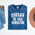 Gen X The Feral Generation Generation X Gen Xer Nostalgia Mineral Wash Tshirts Mineral Navy