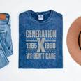 Generation X We Don't Care Gen X Gen Xer Nostalgia Mineral Wash Tshirts Mineral Navy