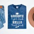 Goodbye 8th Grade Hello 9th Grade Graduation Mineral Wash Tshirts Mineral Navy