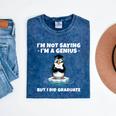 Graduation Not Saying I'm A Genius But I Did Graduate Mineral Wash Tshirts Mineral Navy