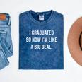 Graduation Shirt I'm A Big Deal Grad T Shirt Mineral Wash Tshirts Mineral Navy