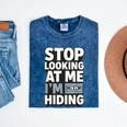 Humor For Introverts Stop Looking At Me I'm Hiding Graphic Mineral Wash Tshirts Mineral Navy Humor For Introverts Stop Looking At Me I'm Hiding Graphic Mineral Wash Tshirts Mineral Navy