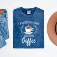 I'd Rather Stay Home And Drink Coffee Introvert Caffeine Pun Mineral Wash Tshirts Mineral Navy I'd Rather Stay Home And Drink Coffee Introvert Caffeine Pun Mineral Wash Tshirts Mineral Navy