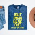Ight Imma Head Out Class Of 2020 Graduation Meme Mineral Wash Tshirts Mineral Navy
