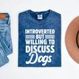 Introverted But Willing To Discuss Dogs Introverts Mineral Wash Tshirts Mineral Navy Introverted But Willing To Discuss Dogs Introverts Mineral Wash Tshirts Mineral Navy