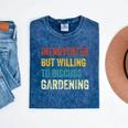 Introverted But Willing To Discuss Gardening Hobby Mineral Wash Tshirts Mineral Navy Introverted But Willing To Discuss Gardening Hobby Mineral Wash Tshirts Mineral Navy