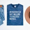 Introverted But Willing To Discuss Movies Quote Mineral Wash Tshirts Mineral Navy